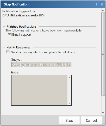 The Stop Notification dialog