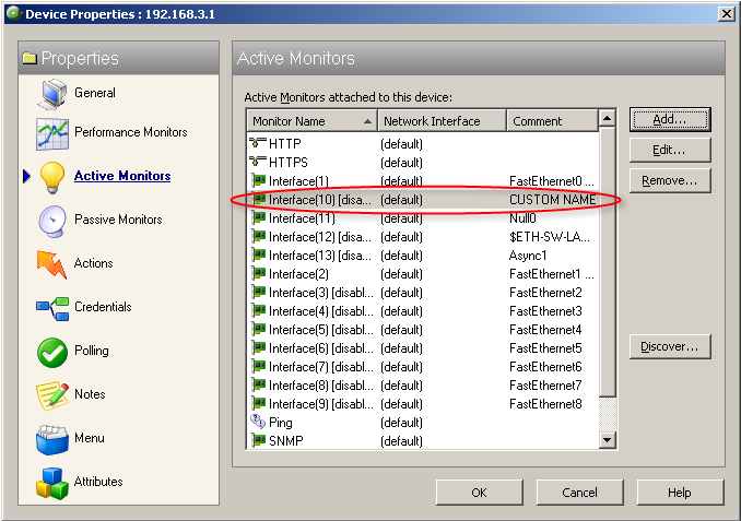 Selecting a custom interface active monitor